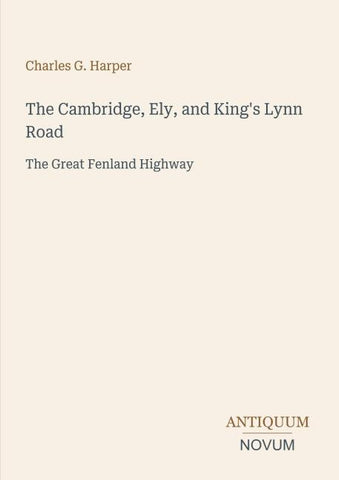 The Cambridge, Ely, and King's Lynn Road