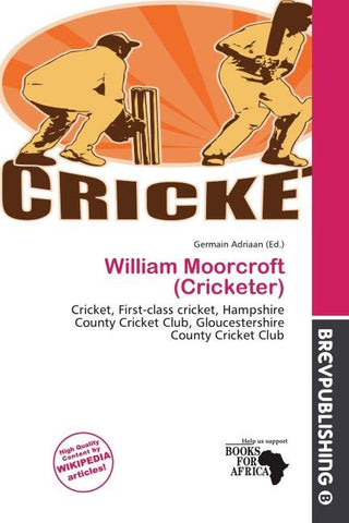 William Moorcroft (Cricketer)