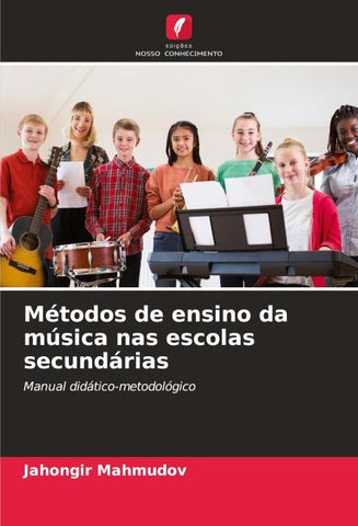 Métodos de ensino da música nas escolas secundárias