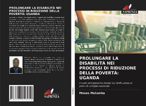 PROLUNGARE LA DISABILITÀ NEI PROCESSI DI RIDUZIONE DELLA POVERTÀ: UGANDA