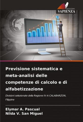 Previsione sistematica e meta-analisi delle competenze di calcolo e di alfabetizzazione