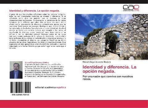 Identidad y diferencia. La opción negada.