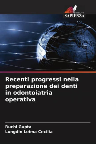 Recenti progressi nella preparazione dei denti in odontoiatria operativa