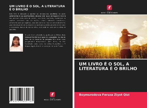 UM LIVRO É O SOL, A LITERATURA É O BRILHO