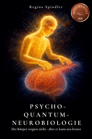 Psycho-Quantum-Neurobiologie