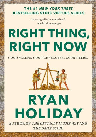 Right Thing, Right Now