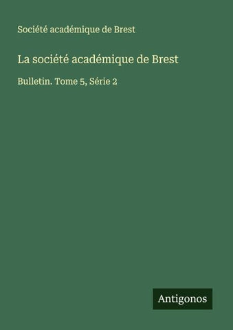 La société académique de Brest