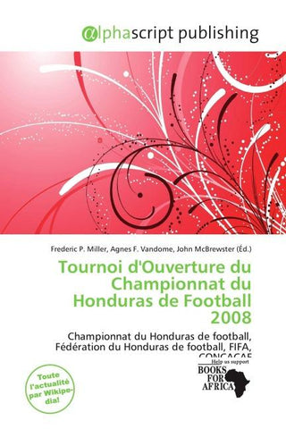 Tournoi d'Ouverture du Championnat du Honduras de Football 2008