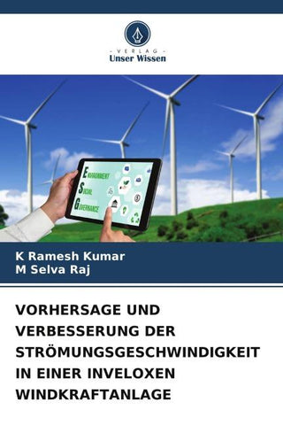 VORHERSAGE UND VERBESSERUNG DER STRÖMUNGSGESCHWINDIGKEIT IN EINER INVELOXEN WINDKRAFTANLAGE