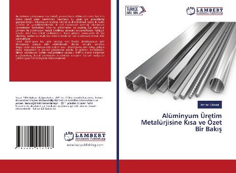 Alüminyum Üretim Metalürjisine K¿sa ve Özet Bir Bak¿¿