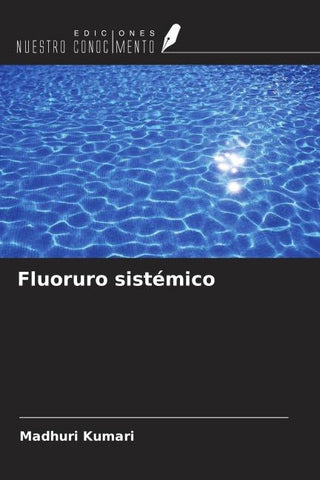 Fluoruro sistémico