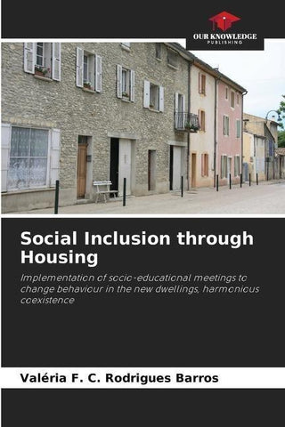 Social Inclusion through Housing