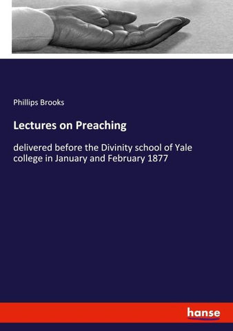 Lectures on Preaching