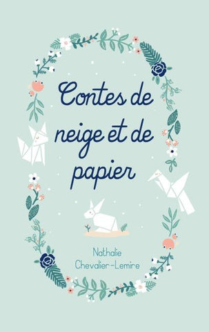 Contes de neige et de papier