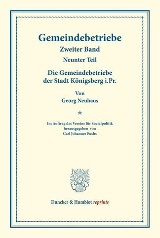 Die Gemeindebetriebe der Stadt Königsberg i.Pr.