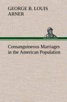 Consanguineous Marriages in the American Population