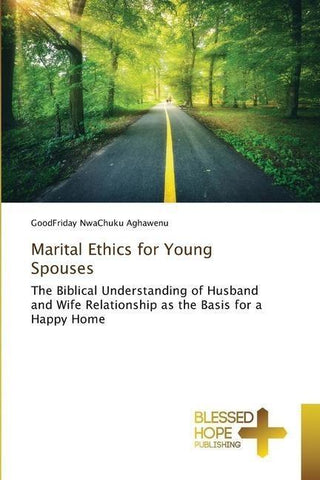 Marital Ethics for Young Spouses