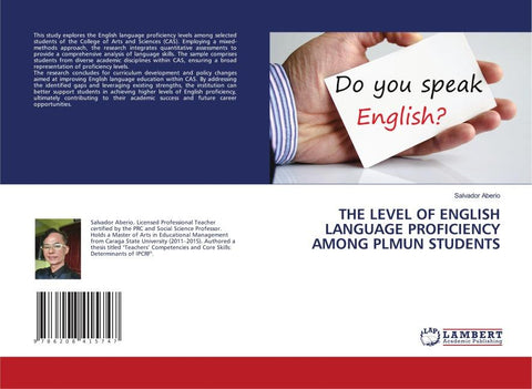 THE LEVEL OF ENGLISH LANGUAGE PROFICIENCY AMONG PLMUN STUDENTS