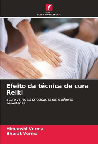Efeito da técnica de cura Reiki