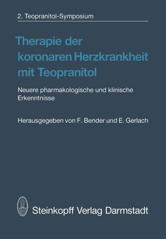 Therapie der koronaren Herzkrankheit mit Teopranitol