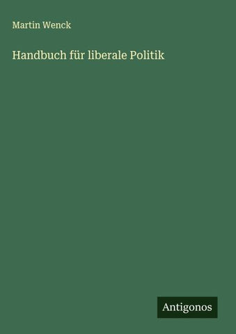 Handbuch für liberale Politik