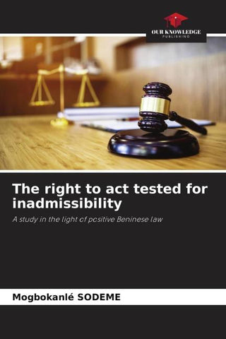 The right to act tested for inadmissibility