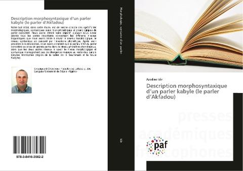 Description morphosyntaxique d'un parler kabyle (le parler d'Akfadou)