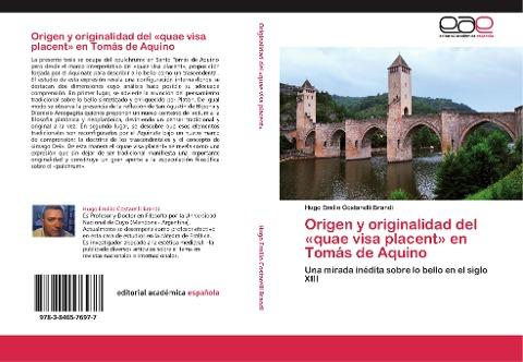 Origen y originalidad del 'quae visa placent' en Tomás de Aquino