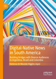 Digital-Native News in South America