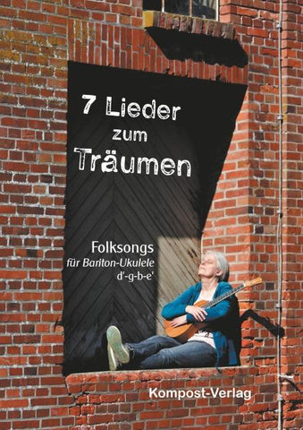 7 Lieder zum Träumen