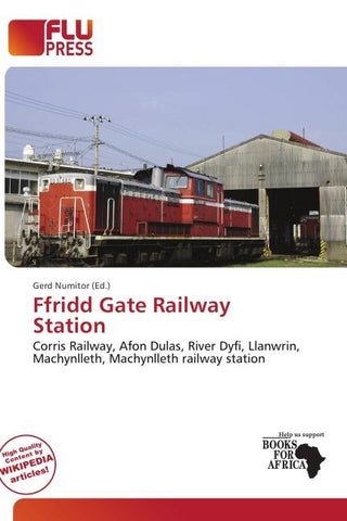 Ffridd Gate Railway Station
