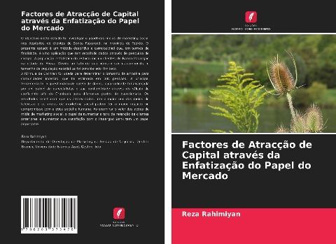 Factores de Atracção de Capital através da Enfatização do Papel do Mercado