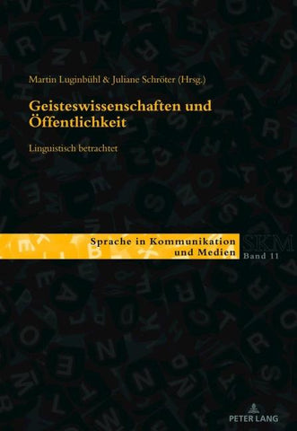 Geisteswissenschaften und Öffentlichkeit – linguistisch betrachtet