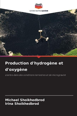 Production d'hydrogène et d'oxygène