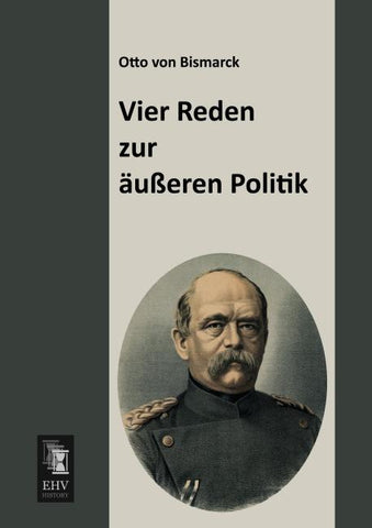 Vier Reden zur äußeren Politik