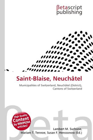 Saint-Blaise, Neuchâtel