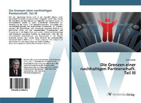 Die Grenzen einer nachhaltigen Partnerschaft. Teil III