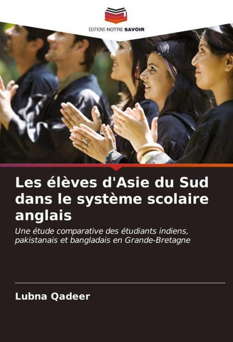 Les élèves d'Asie du Sud dans le système scolaire anglais