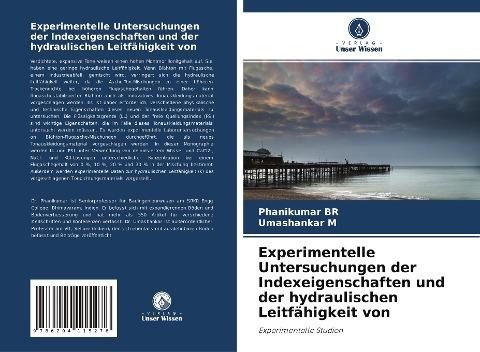 Experimentelle Untersuchungen der Indexeigenschaften und der hydraulischen Leitfähigkeit von