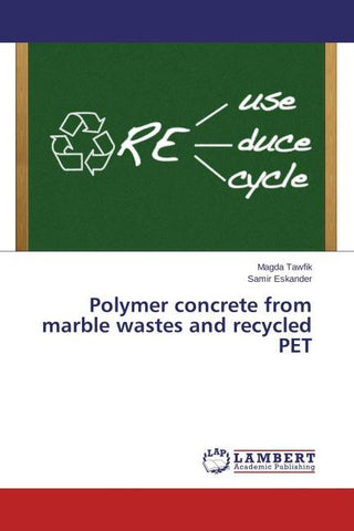 Polymer concrete from marble wastes and recycled PET