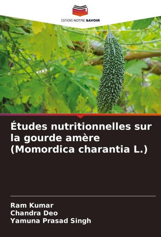 Études nutritionnelles sur la gourde amère (Momordica charantia L.)