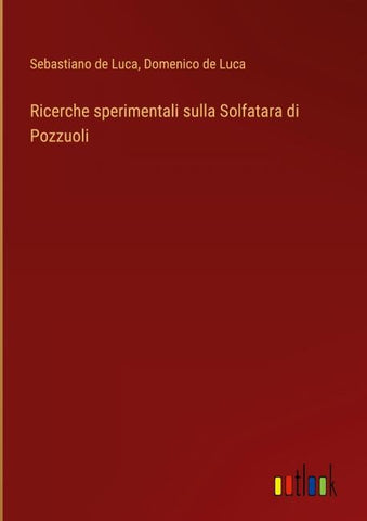 Ricerche sperimentali sulla Solfatara di Pozzuoli