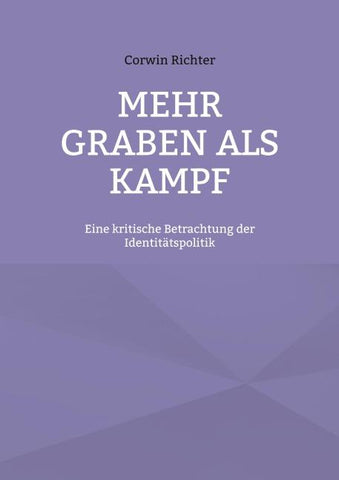 Mehr Graben als Kampf