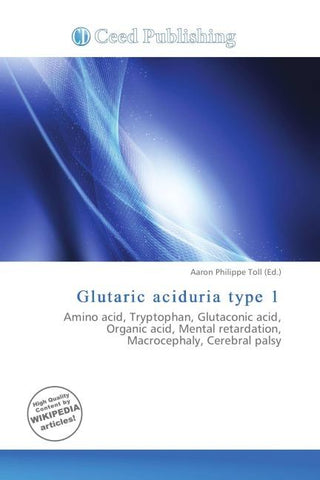 Glutaric aciduria type 1
