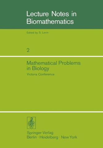 Mathematical Problems in Biology