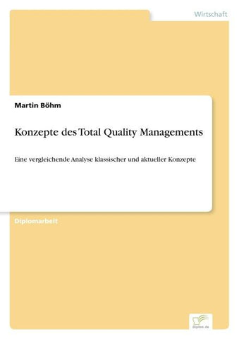 Konzepte des Total Quality Managements
