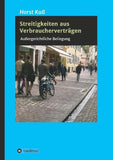 Streitigkeiten aus Verbraucherverträgen