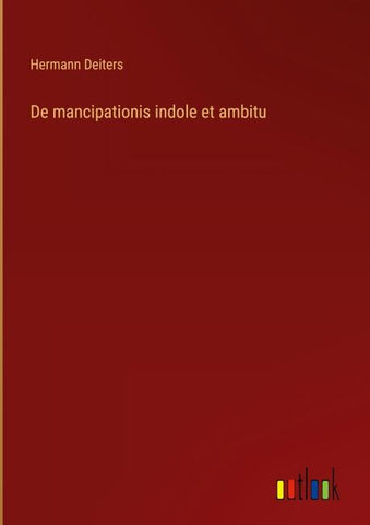 De mancipationis indole et ambitu