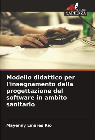 Modello didattico per l'insegnamento della progettazione del software in ambito sanitario