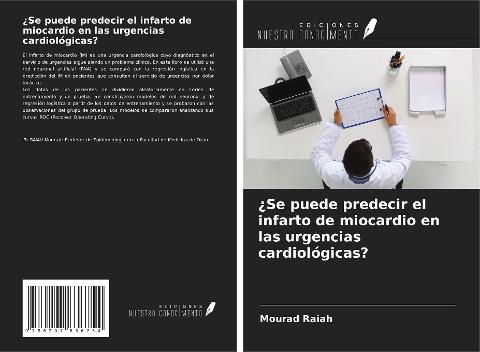 ¿Se puede predecir el infarto de miocardio en las urgencias cardiológicas?